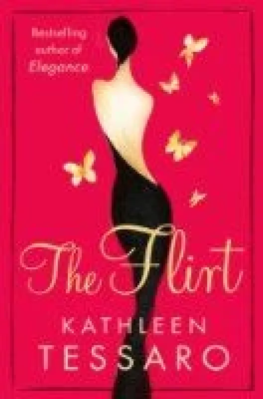 The Flirt - Kathleen Tessaro, knyga