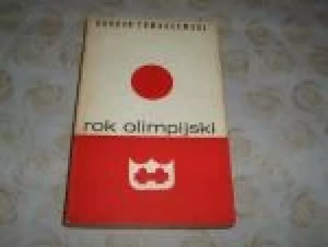 Rok olimpijski - Bohdan Tomaszewski, knyga