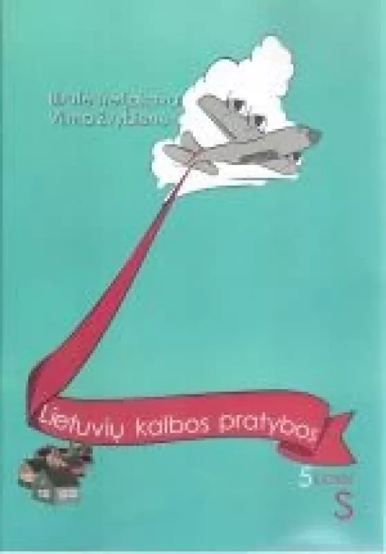Lietuvių kalbos pratybos 5 klasei - Autorių Kolektyvas, knyga