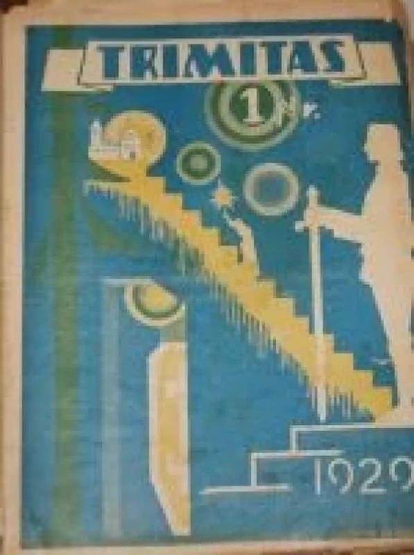 Trimitas, 1929 m., Nr. 1 - Autorių Kolektyvas, knyga