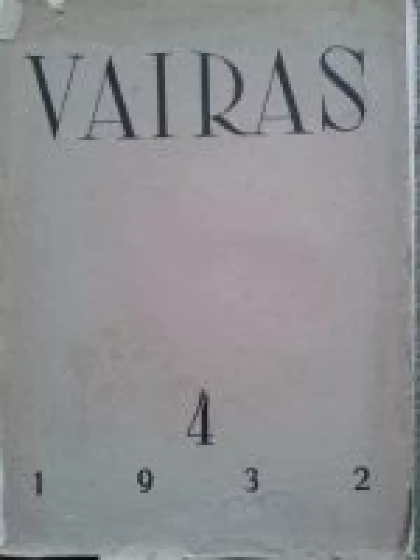 Vairas, 1932 m., Nr. 4 - Autorių Kolektyvas, knyga