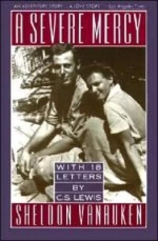 A Severe Mercy - Sheldon Vanauken, knyga
