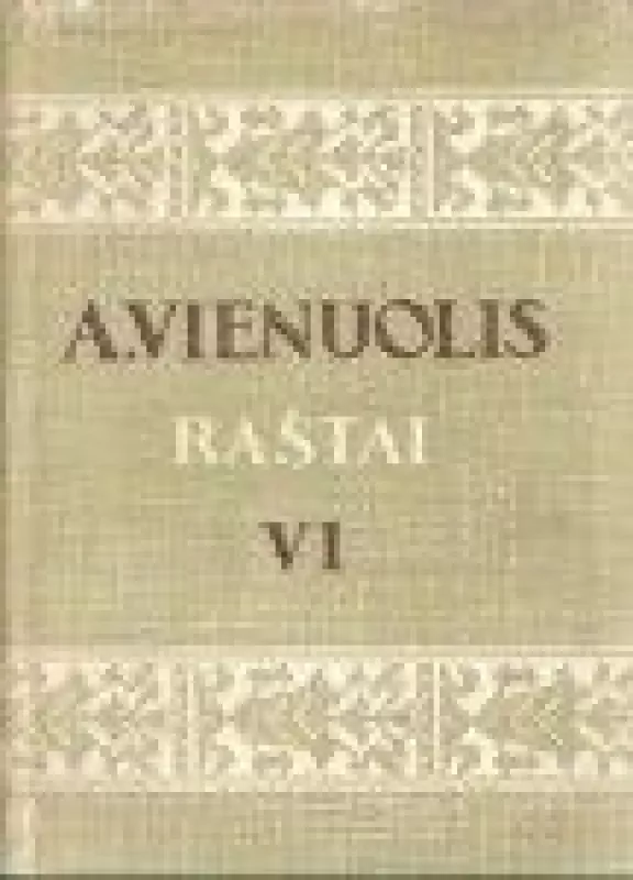 Raštai VI,VII - A. Vienuolis, knyga