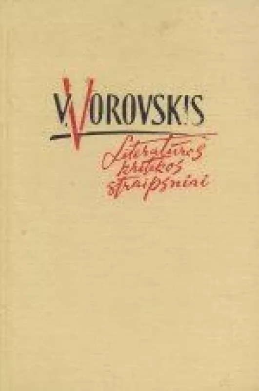 Literatūros kritikos straipsniai - V. Vorovskis, knyga