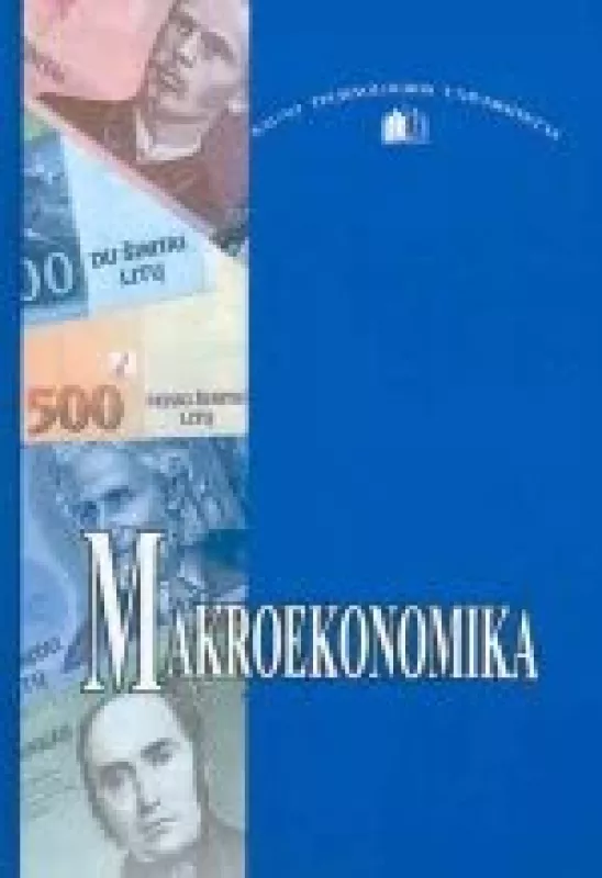 Makroekonomika - ir kt. Snieška Vytautas, knyga