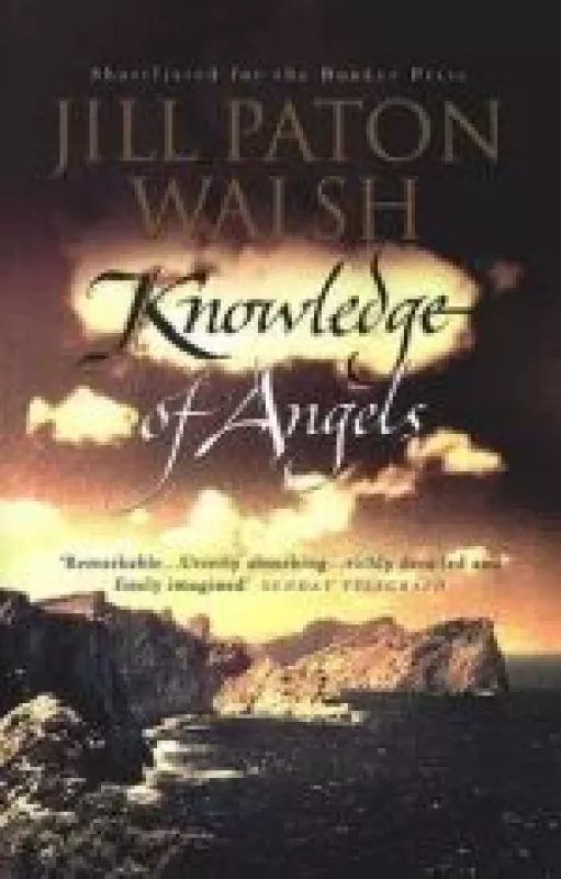Knowledge of Angels - Jill Paton Walsh, knyga
