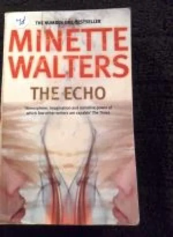 THE ECHO - Minette Walters, knyga