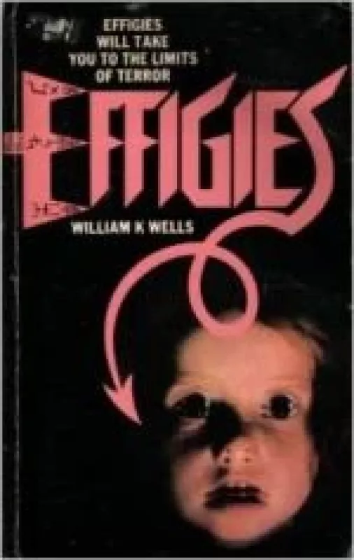 Effigies - William K. Wells, knyga