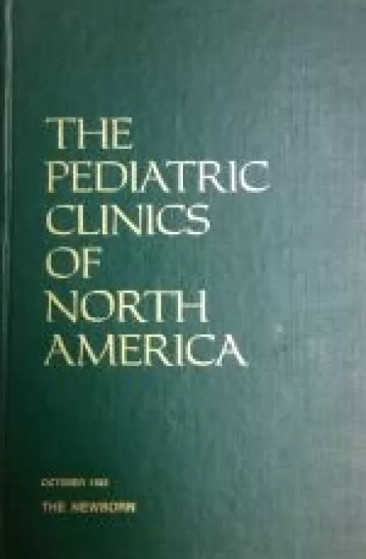 The pediatric clinics of north america - Autorių Kolektyvas, knyga