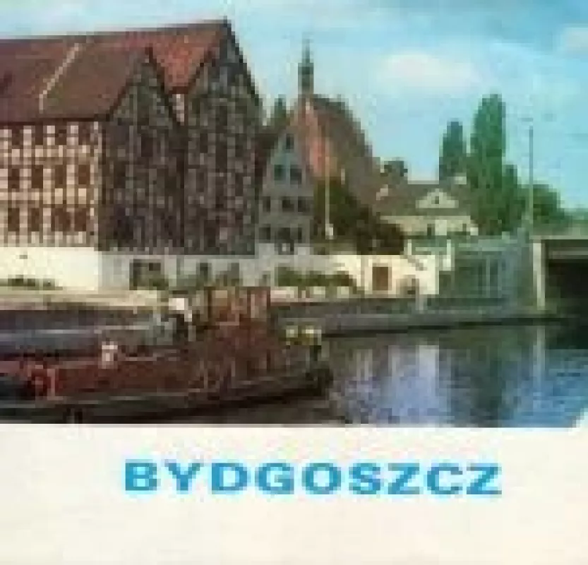 Bydgoszcz - Jerzy Wojciak, knyga