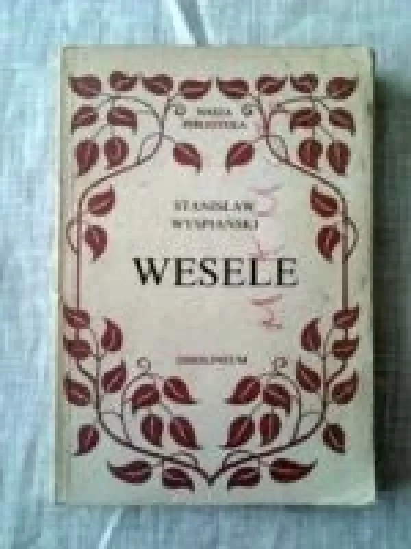 WESELE - Stanislaw Wyspianski, knyga