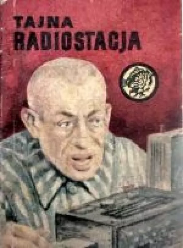 Tajna radiostacja - Zygmunt Zonik, knyga