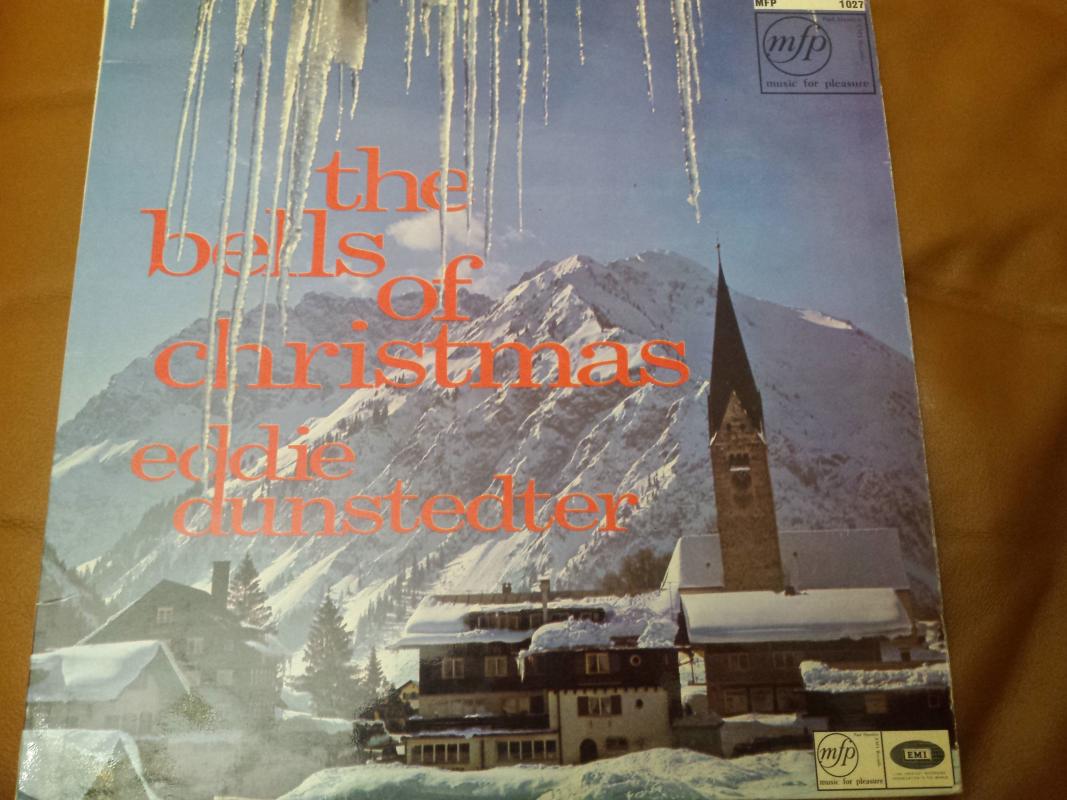The Bells of Christmas Eddie Dunstedter - Eddie Dunstedter, plokštelė 2