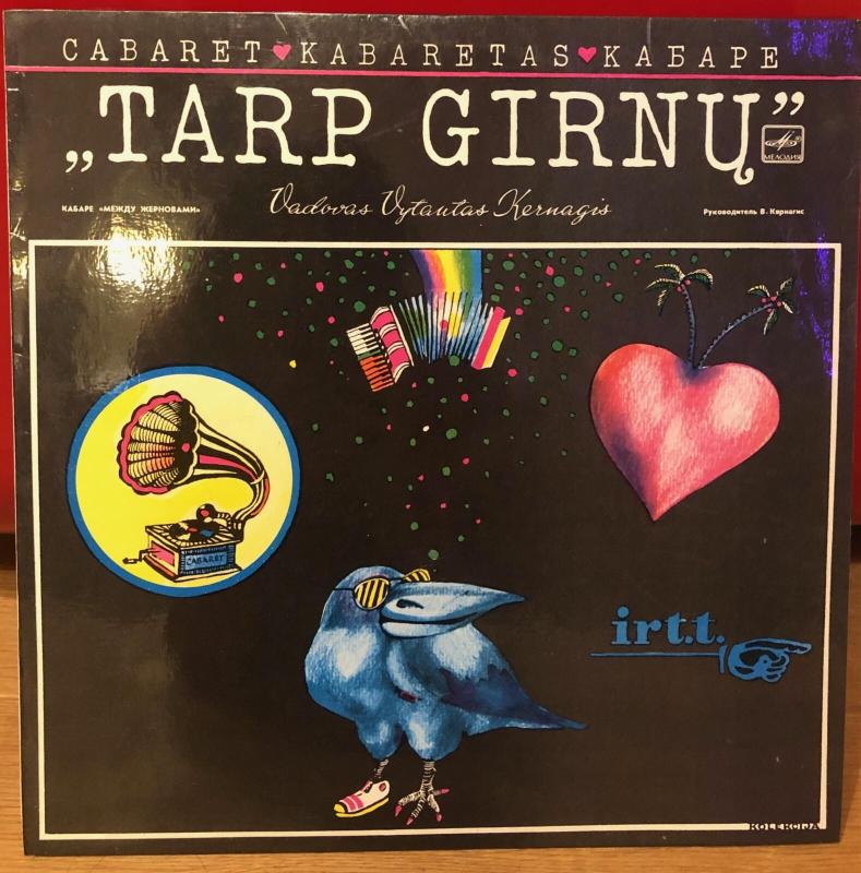 Kabaretas “Tarp girnų“ - Vytautas Kernagis, plokštelė 4